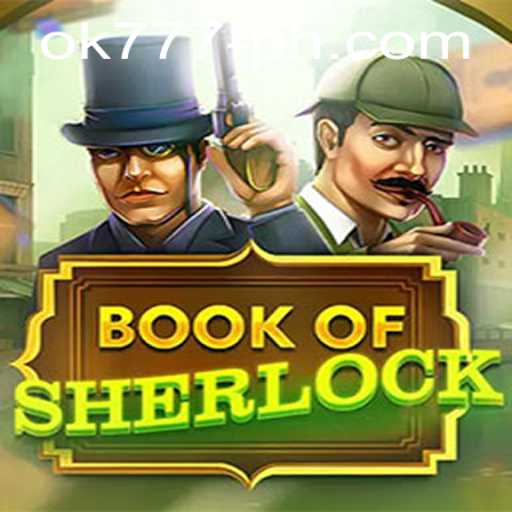 Unveiling the Mysteries of BookOfSherlock: The Game That Challenges Your Inner Detective