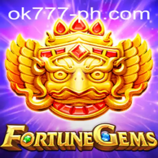The Exciting World of FortuneGems: Unlocking the Treasure with OK777
