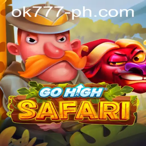 Explore the Wild Adventures of GoHighSafari: A Unique Gaming Experience with OK777