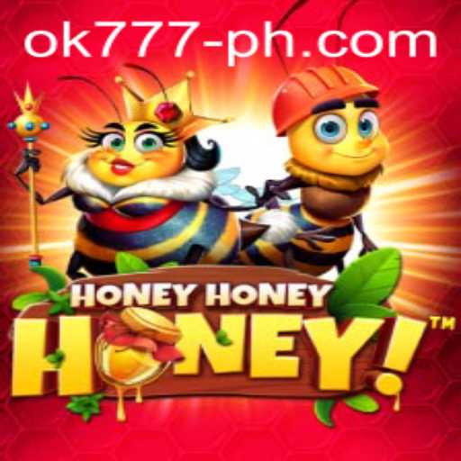 HoneyHoneyHoney: A Sweet Adventure with OK777