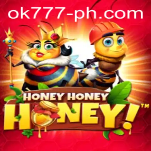 HoneyHoneyHoney: A Sweet Adventure with OK777