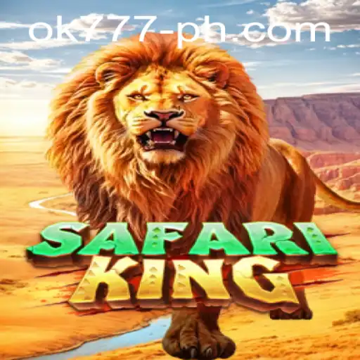 SafariKing: An Adventurous Journey with OK777