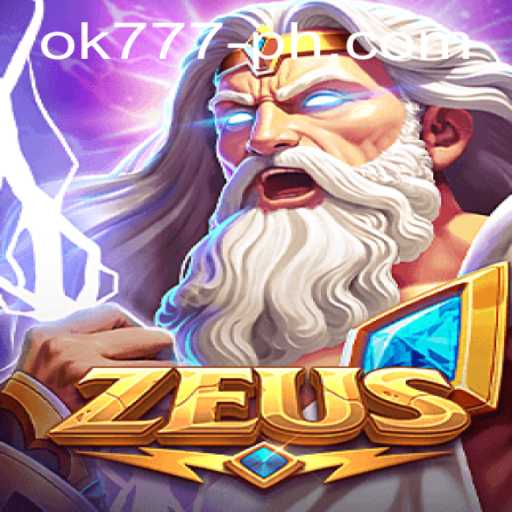 Discover the Epic World of Zeus and Unravel the Mysteries of OK777